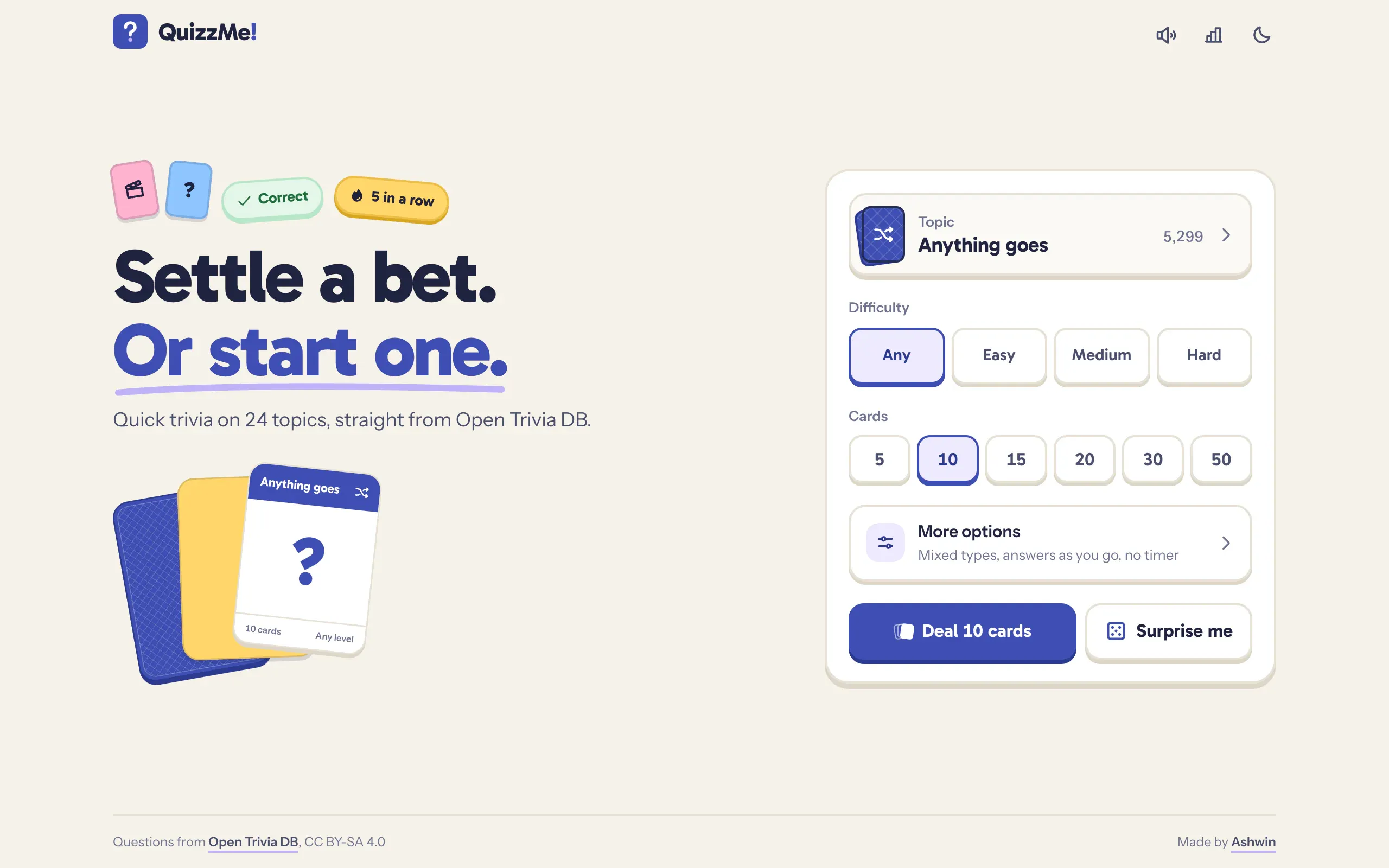 QuizzMe on a desktop: the headline Settle a bet, or start one, a fanned pile of trivia cards, and the setup panel with Anything goes, difficulty, ten cards and the Deal button