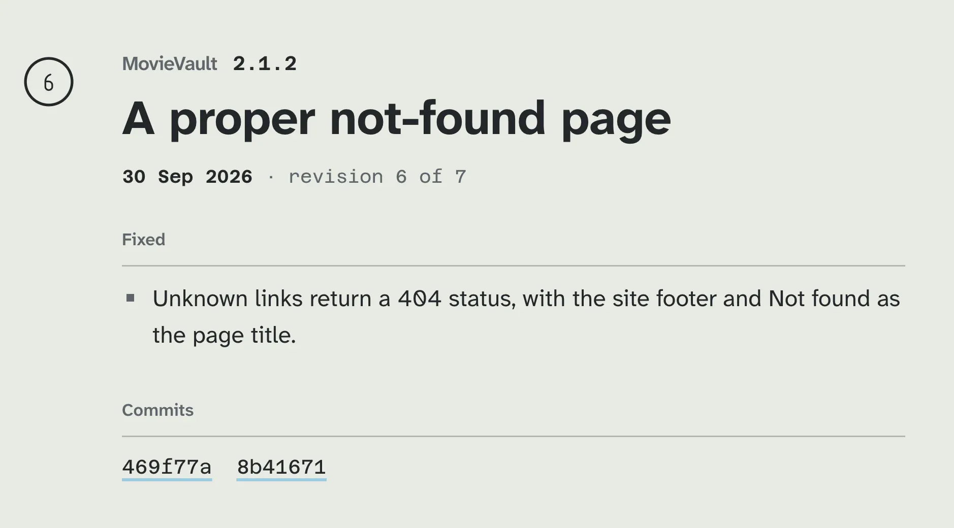 MovieVault 2.1.2 in Redline: revision 6 of 7, titled A proper not-found page, one Fixed line saying unknown links return a 404 status with the site footer and Not found as the page title, and the two commits 469f77a and 8b41671